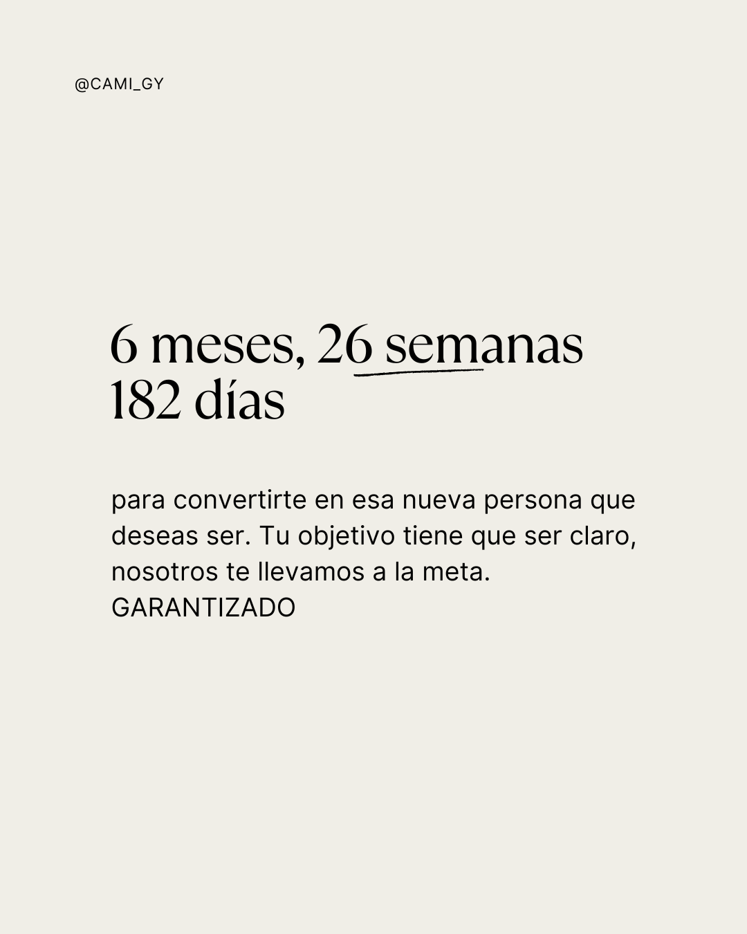 Tu mejor versión en 6 meses