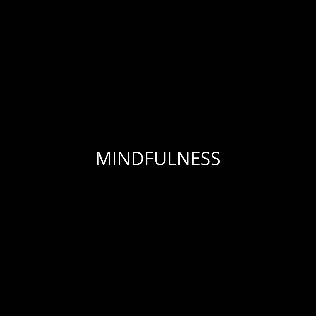 Mindfulness